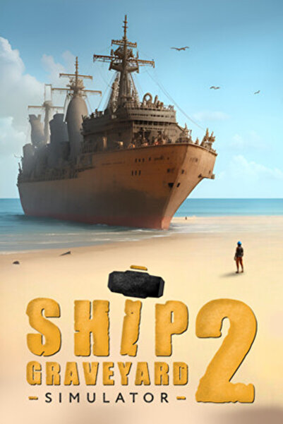 Ultimate Games Ship Graveyard Simulator 2 Cheie Steam PC
