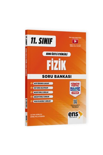 Ens Yayıncılık 11. Sınıf Fizik Maarif Konu Özetli Etkinlikli Soru Bankası