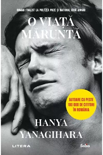 Litera O viata marunta Ed.2024 - Hanya Yanagihara