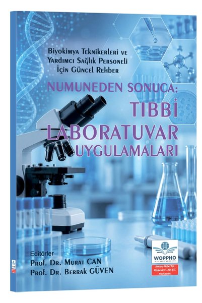 Ankara Nobel Tıp Kitapevleri Numuneden Sonuca: Tıbbi Laboratuvar Uygulamaları