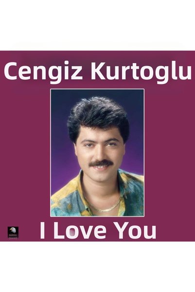 Bakaliona Cengiz Kurtoğlu - I Love Record