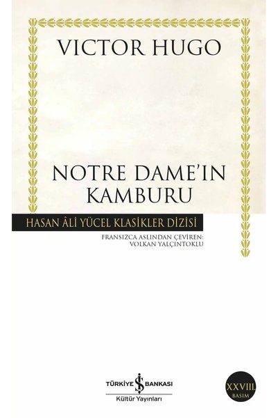 TÜRKİYE İŞ BANKASI KÜLTÜR YAYINLARI Notre Dame'ın Kamburu (Karton Kapak)