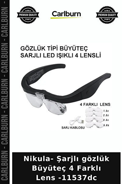 Carlburn Nikula- Şarjlı gözlük Büyüteç 4 Farklı Lens -11537dc Okuma Çalışma Yardımcı