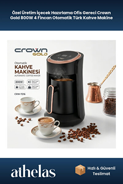 Athelas Özel Üretim İçecek Hazırlama Ofis Gereci Crown Gold 800W 4 Fincan Otomatik Türk Kahve Makine