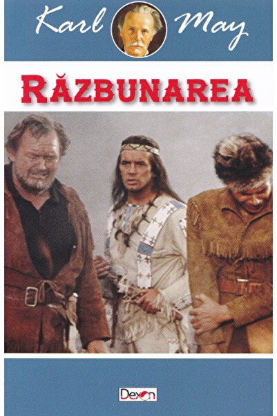 Dexon Razbunarea - Karl May