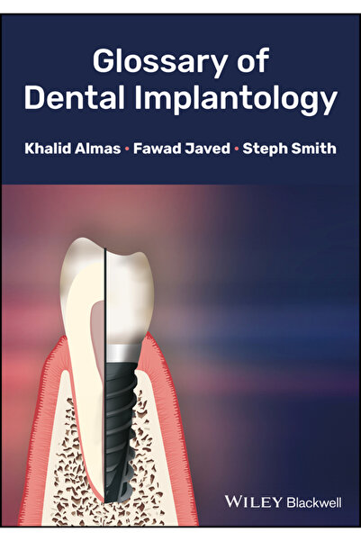 Wiley-Blackwell Glosar de Implantologie Dentară