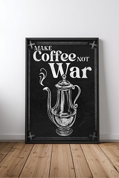 KEYFHOME Make Coffee Not War Kahve Scris înrămat MDF Tablou Poster Bucătărie ...