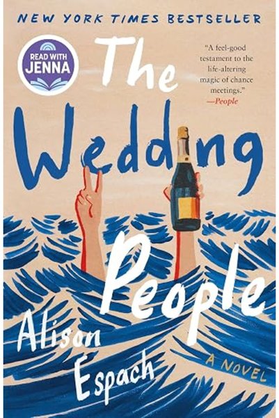GENERAL The Wedding People: A Novel