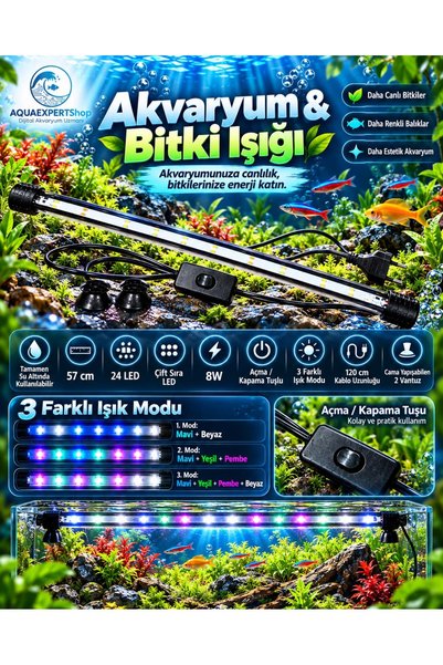 Aqua Expert Akvaryum Işığı - Balık Işığı - Bitki Işığı - 57 CM - 24 Led - Tamamen Su İçinde Kullanılabilir - 3 Modlu - 8W - Mükemmel Işık