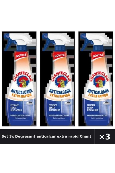 Chanteclair Set 3x Degresant anticalcar extra rapid Chanteclair, 625 ml