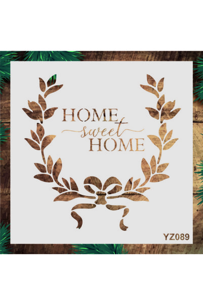 Stencil tasarım Stencil Tasarım Yz089 Home Sweet - Dekoratif Duvar, Eşya, Fay...