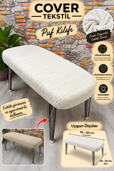 COVER TEKSTİL Bohem yeni model sandalyesi kılıfı jakar PUF BENCH KILIFI