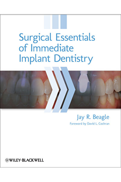 Wiley-Blackwell Elemente esențiale chirurgicale pentru stomatologia implantar...