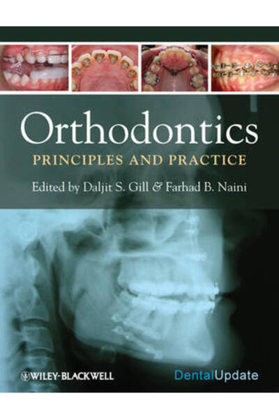 Wiley-Blackwell Orthodontics: Principles and Practice