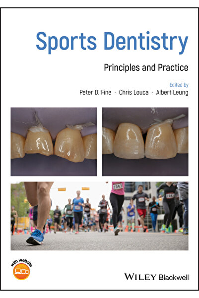 Wiley-Blackwell Sports Dentistry: Principles and Practice