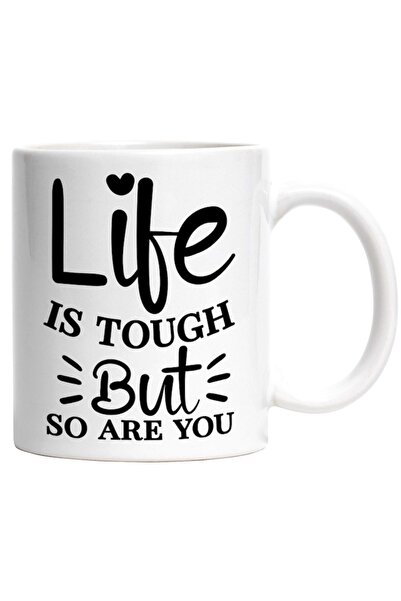 INOVATIX Cana alba personalizata,Life is tough,but so are you viata e dura,da...