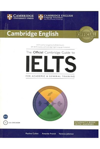 GENERAL The Official Cambridge Guide To IELTS Student's Book With Answers Wit...