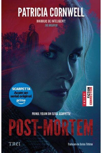 Trei Post-mortem  . Seria Scarpetta Vol.1 - Patricia Cornwell