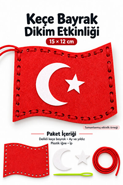 Aydede Oyunevi 29 Ekim Türk Bayrağı Keçe Dikim Etkinlik Seti – Okul Öncesi ve...