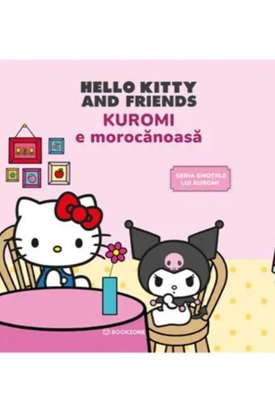 Editura Bookzone Kuromi e morocanoasa. Seria Emotiile lui Kuromi
