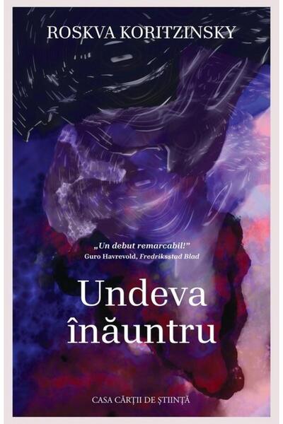 Editura Casa Cartii de Stiinta Undeva inauntru, Roskva Koritzinsky