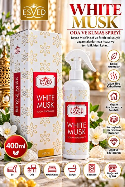 ESVED Beyaz Misk & White Musk Oda Ve Kumaş Spreyi Seccade Spreyi Oda Kokusu K...