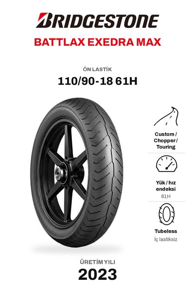Bridgestone 110/90-18 61H Battlax Exedra Max Motosiklet Lastiği Üretim Yılı: ...