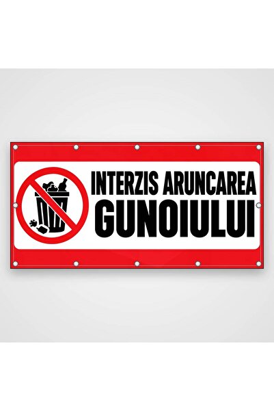 ShopPrint Banner Interzis aruncarea gunoiului, 150x75 cm, frontlit cu tiv și ...