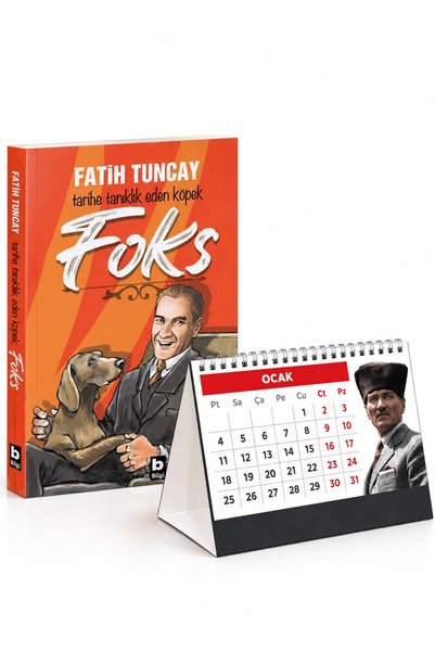 Bilgi Yayınevi Tarihe Tanıklık Eden Köpek Foks ve 2027 Atatürk Spiralli Masa Takvimi