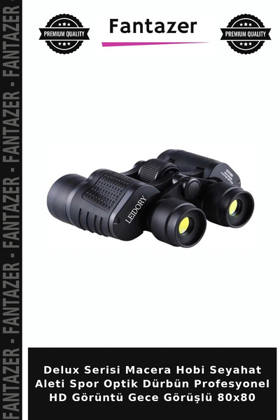 Fantazer Delux Serisi Macera Hobi Seyahat Aleti Spor Optik Dürbün Profesyonel HD Görüntü Gece Görüşlü 80x80