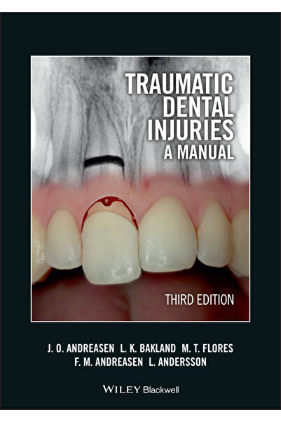 Wiley-Blackwell Leziuni dentare traumate: Un manual