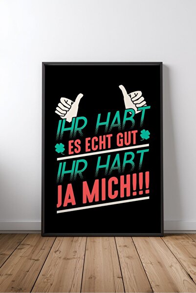 KEYFHOME Ihr Habt Es Echt Gut Almanca scris înrămat MDF tablou poster Salon d...