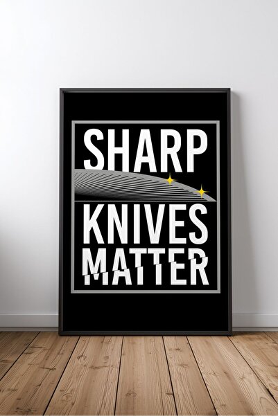 KEYFHOME Cuțitele ascuțite contează Chef Knife cu text înrămat MDF Poster cu ...