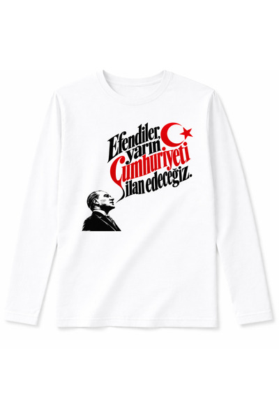 Efendioğlu Design Majica dugih rukava sa Ataturkovim citatom "Gospodo, sutra ...