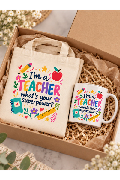 Tomris Hatun I'm a Teacher, What's your Superpower Mottolu Öğretmenler Günü H...