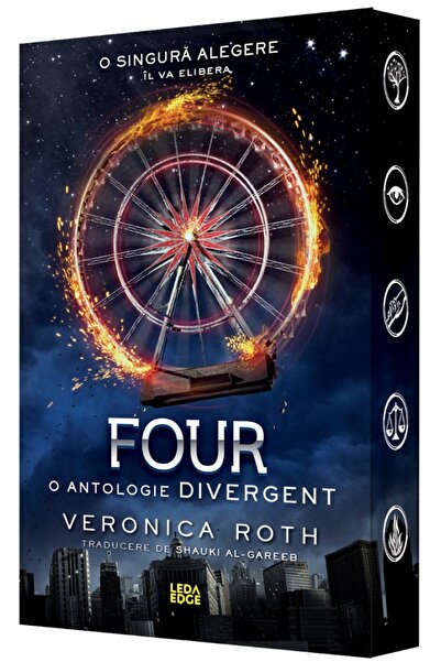 LEDA Four, o antologie. Seria Divergent - Veronica Roth