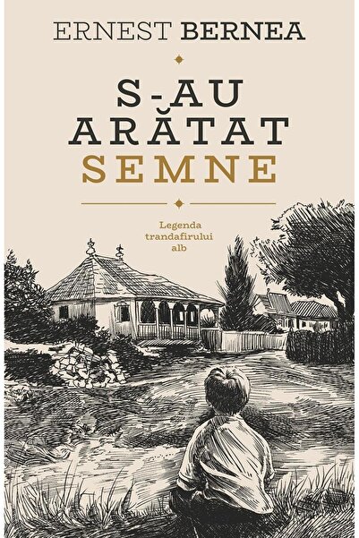 Editura Predania S-au aratat semne. Legenda trandafirului alb, Erne