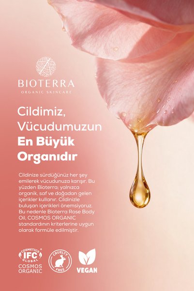 Bioterra Organik Gül Vücut Yağı | Doğal Nemlendirme & Cilt Besleyici - 250ml
