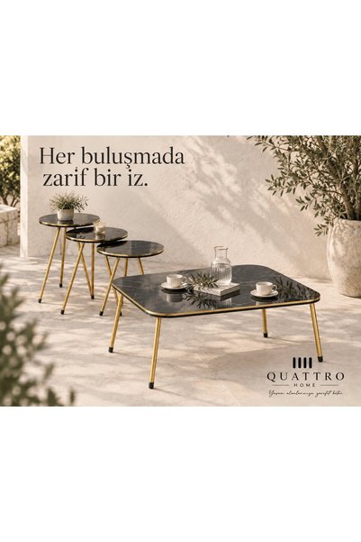 QUATTRO HOME Siyah ve Gold Metal Ayaklı 4'lü Sehpa Seti
