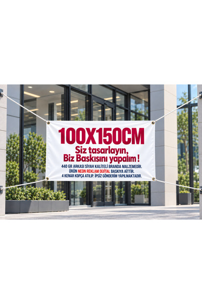 NEON Dijital Baskı Merkezi NEON Reklam & Dijital Baskı 100x150 Cm Branda Baskı - KİŞİSELLEŞTİRİLEBİLİR