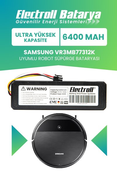 ELECTROLL Samsung Vr3mb77312k Uyumlu Batarya (ULTRA YÜKSEK KAPASİTE) 6400mah ...