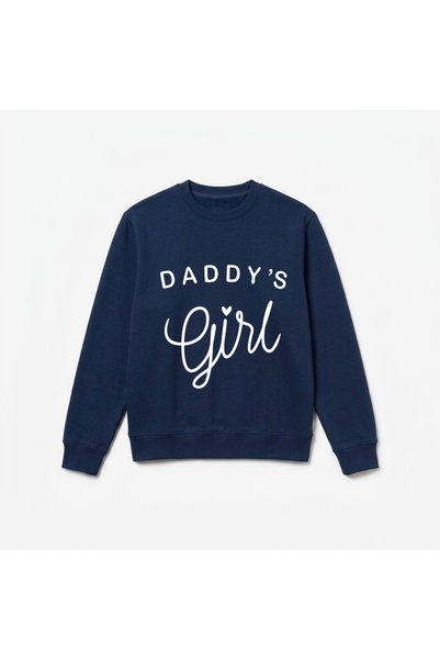 Let's Wear Daddy Girl Printed Premium Crew Neck Long Sleeve Sweatshirt