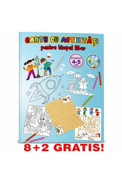 Libra 8+2 GRATIS! Carte cu activitati pentru timpul liber, A4 32 pagini