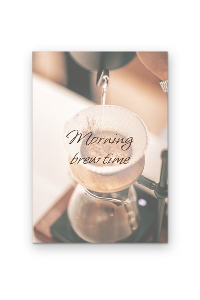 OEM Poster Carton 250g A4, Timpul pentru cafeaua de dimineata, Decor perete