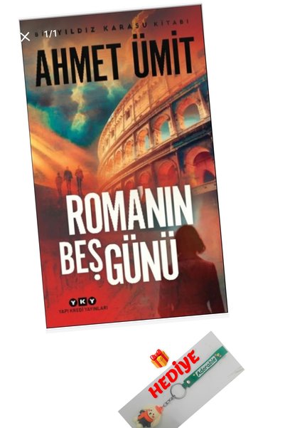 Yapı Kredi Yayınları ROMA'NIN BEŞ GÜNÜ AHMET ÜMİT SON KİTABI