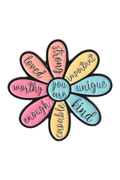 Choice QHXZ4423 Motivational Flower Brooch Enamel Pins Encouraging Quotes You...