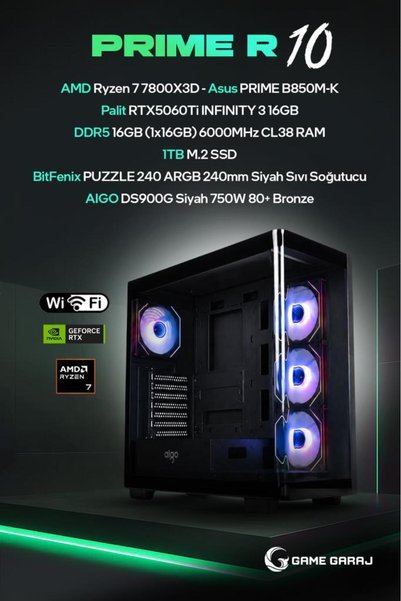 Game Garaj Prime R10 AMD R7 7800X3D 16GB RTX5060Ti 16GB RAM 1TB SSD 240mm Sıv...