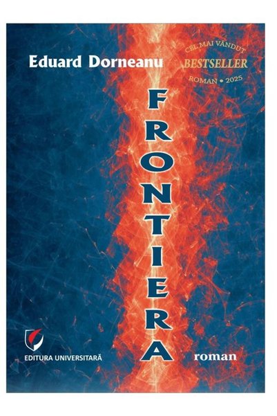 Editura Universitara Frontiera (roman), Eduard DORNEANU