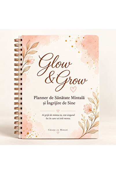 Casuta cu Minuni Glow & Grow – Planner de autocunoaștere și îngrijire de sine...