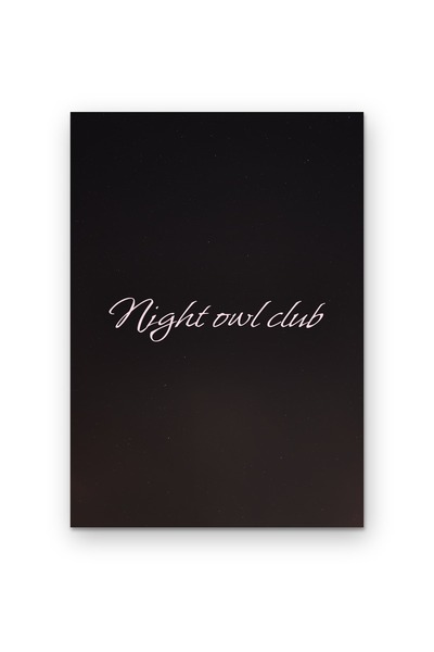 OEM Poster Carton 250g A4 Clubul pasarilor de noapte, Citat motivational, For...